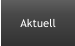 Aktuell